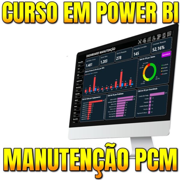 Do zero ao Dashboard - Power BI Manutenção PCM
