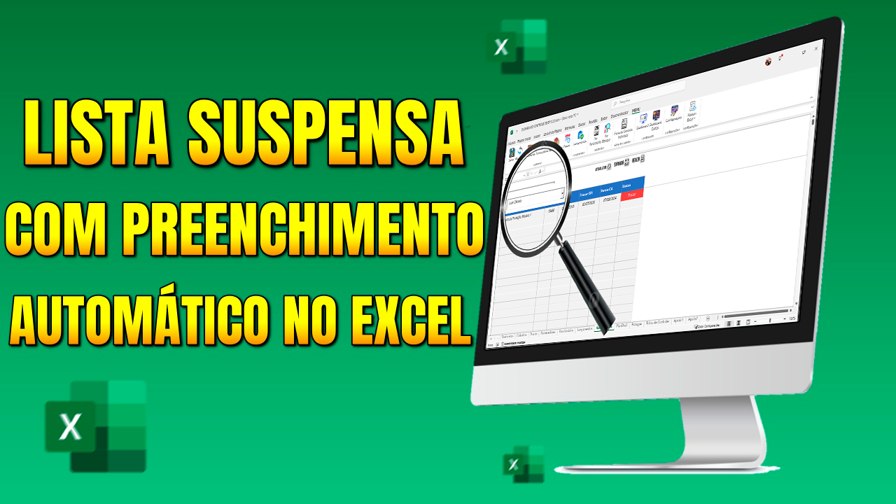 Como Criar Listas Suspensas com Preenchimento Automático no Excel