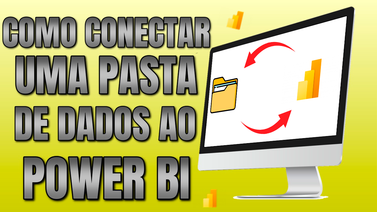 Como Conectar uma Pasta de Planilhas ao Power BI